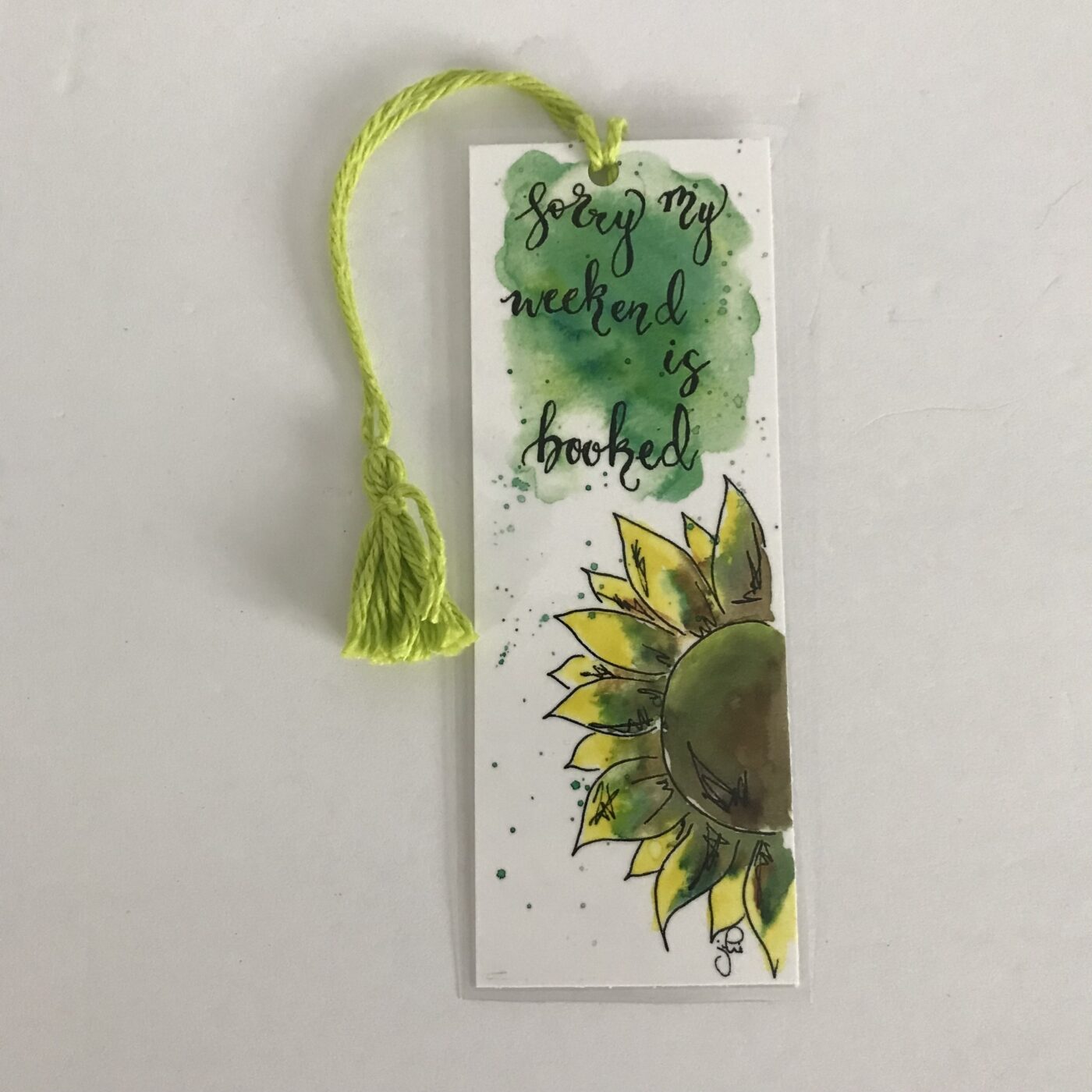 Bookmark – Sorry My Weekend Is Booked