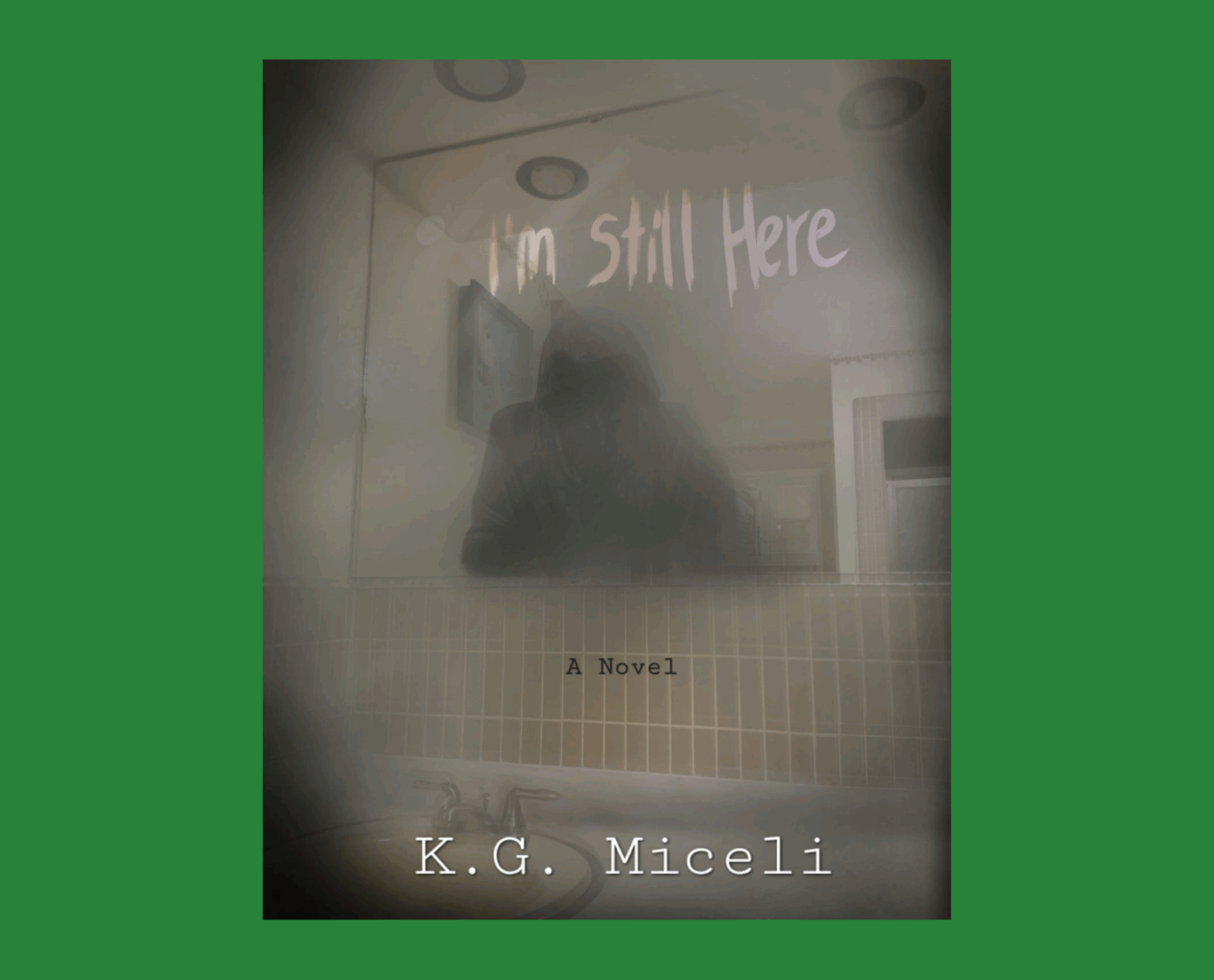 I'm Still Here