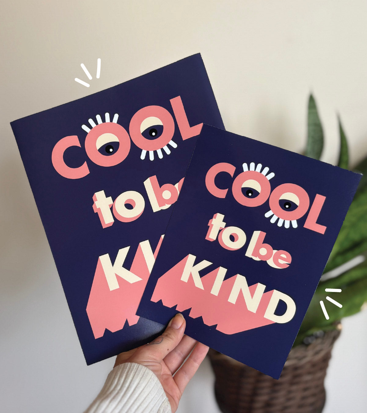 Cool to Be Kind Print