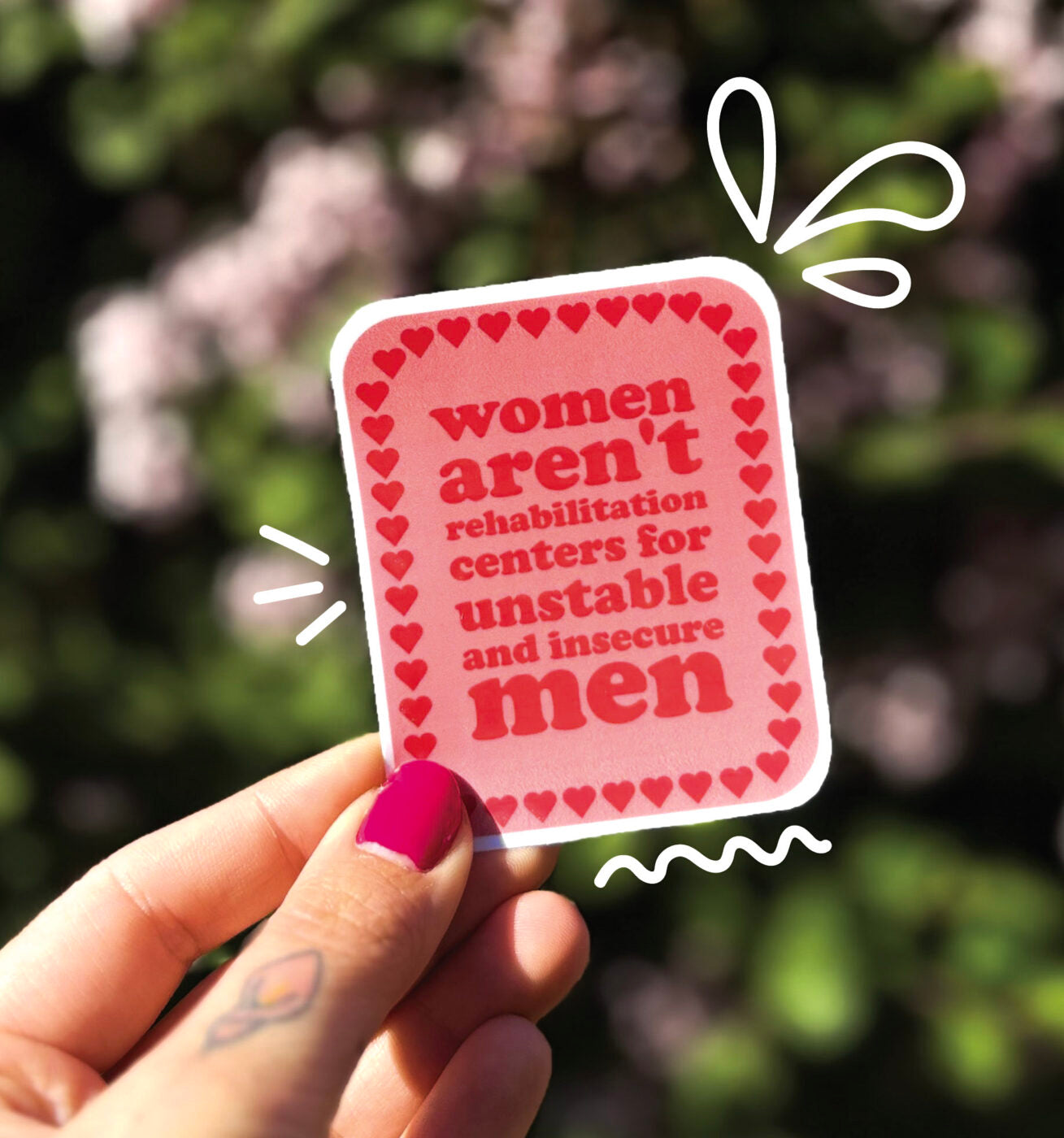 Women Aren't Rehabilitation Centres Sticker