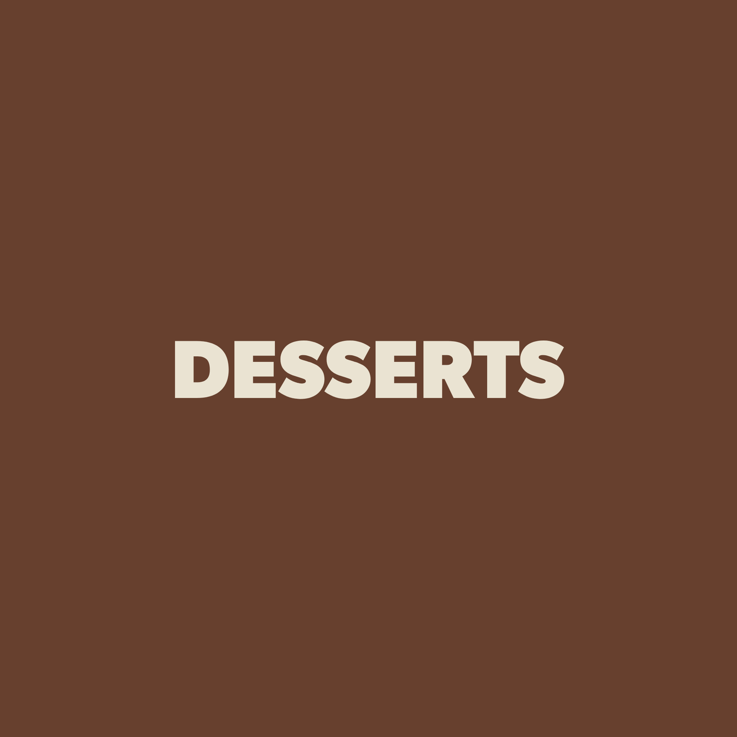 a brown title card that says Desserts on it