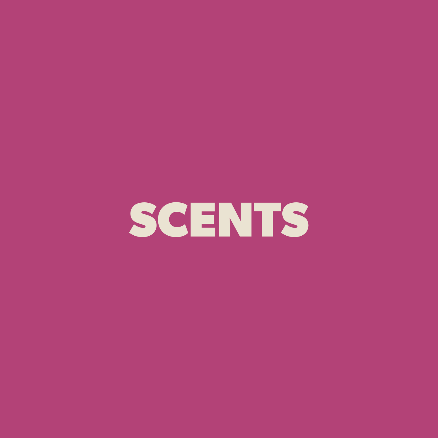 Scents