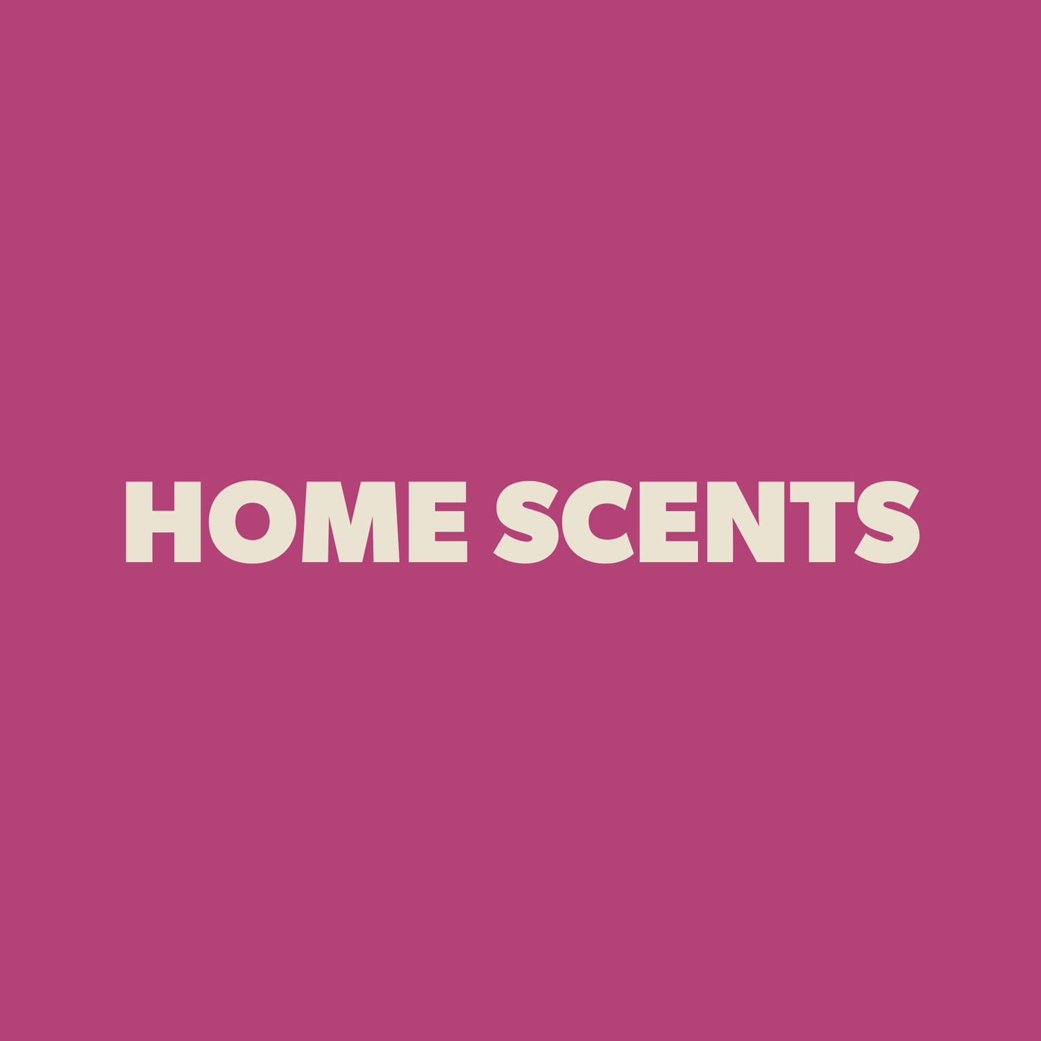 A magenta title card with the phrase Home Scents on it