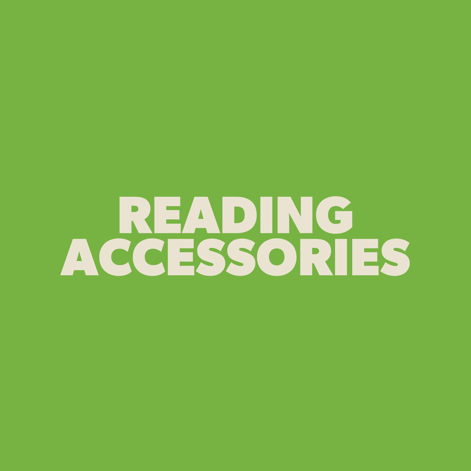 a green title card that says Reading Accessories on it