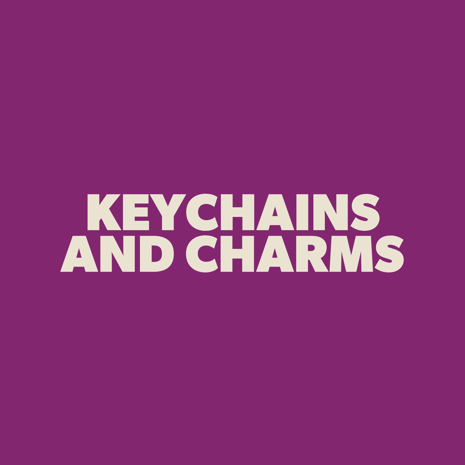 Keychains & Charms