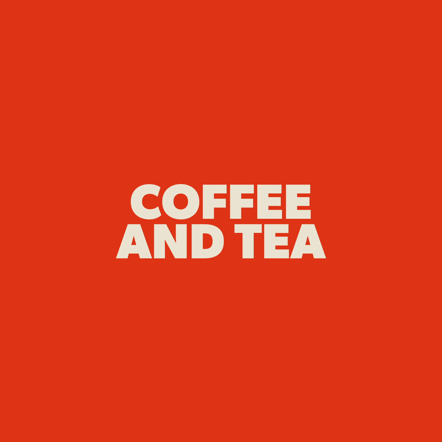 Coffee & Tea