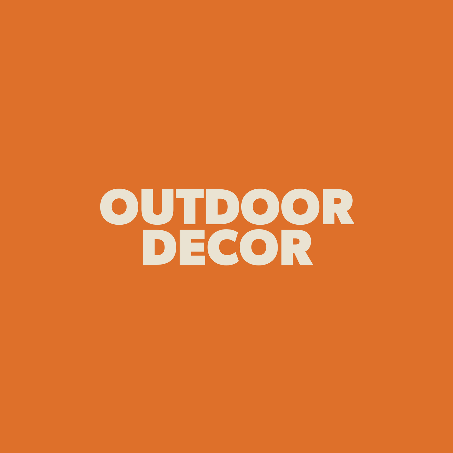 Outdoor Decor