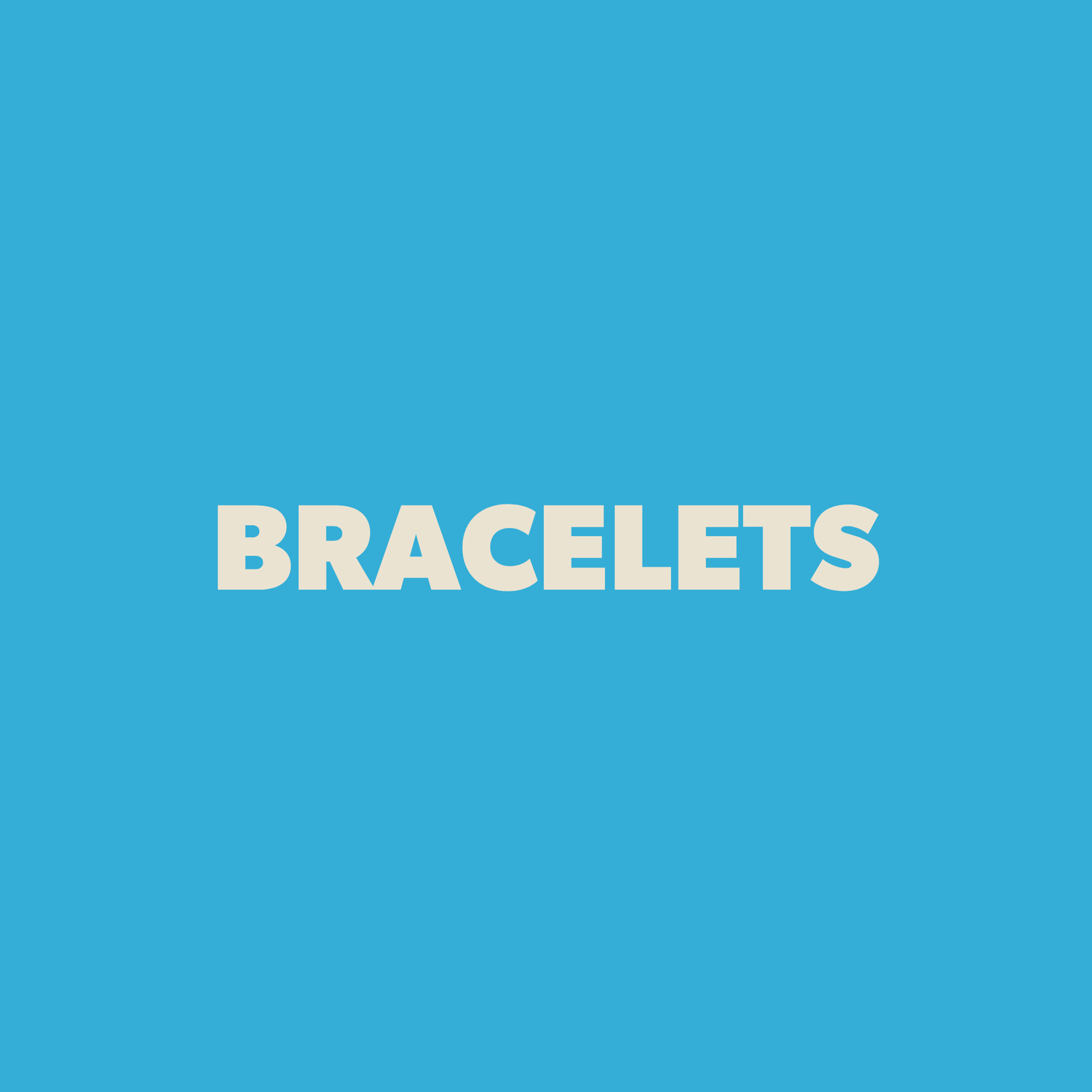 Bracelets