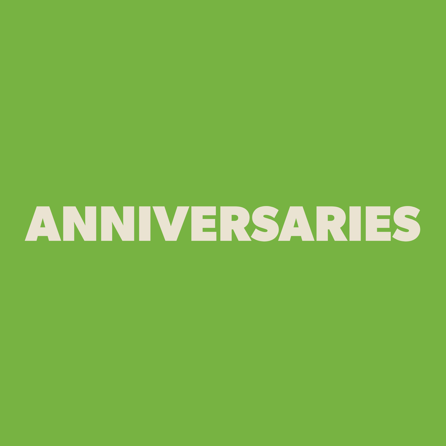 Anniversaries