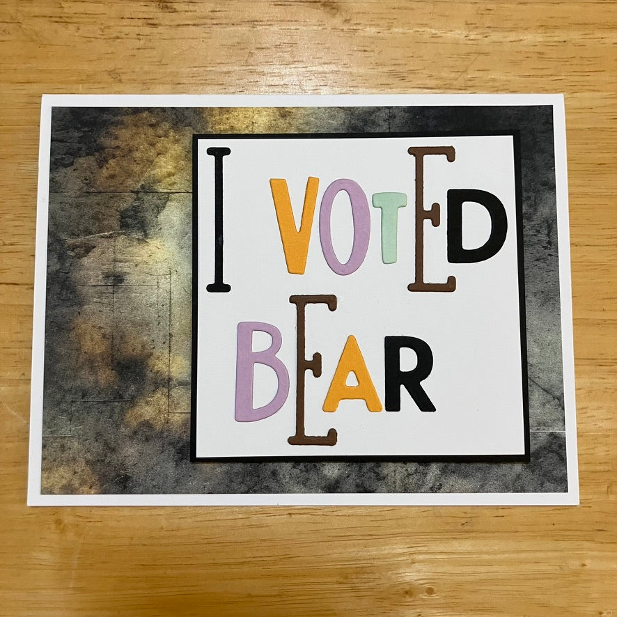 I voted bear