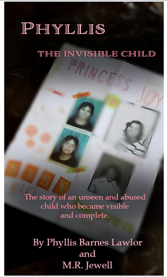 Phyllis - The Invisible Child