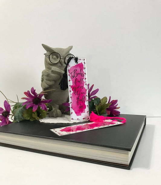 Bookmark – Books Fall Open, You Fall In