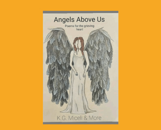 Angels Above Us (Poetry)