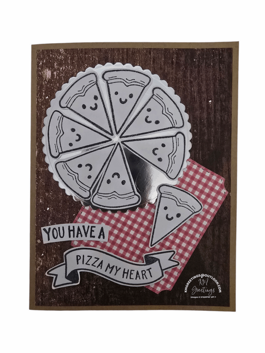 You Have A Pizza My Heart (Colour Your Own) Greeting Card