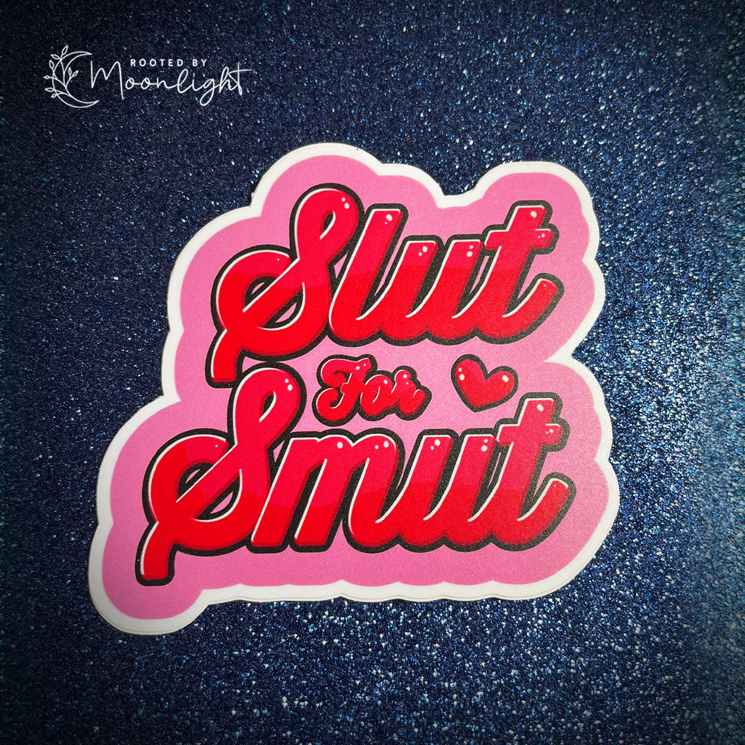 Slut for Smut Vinyl Sticker