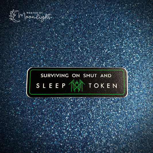 Surviving on Smut and Sleep Token Sticker
