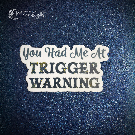 Trigger Warning Vinyl Sticker
