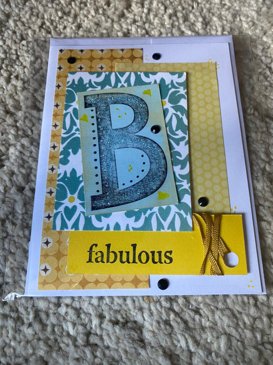 B Fabulous Greeting Card